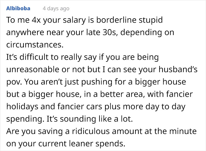 Wife Is Upset Her Husband Refused To Move To A Bigger Home, Get Nicer Cars, And Go On Better Holidays After His Raise Wife Is Upset Her Husband Refused To Move To A Bigger Home, Get Nicer Cars, And Go On Better Holidays After His Raise