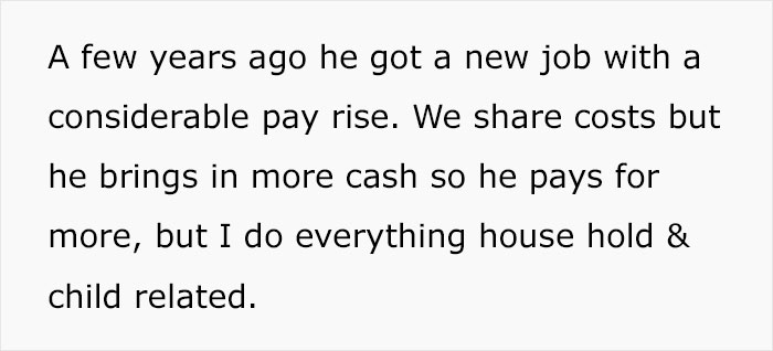 Wife Is Upset Her Husband Refused To Move To A Bigger Home, Get Nicer Cars, And Go On Better Holidays After His Raise Wife Is Upset Her Husband Refused To Move To A Bigger Home, Get Nicer Cars, And Go On Better Holidays After His Raise