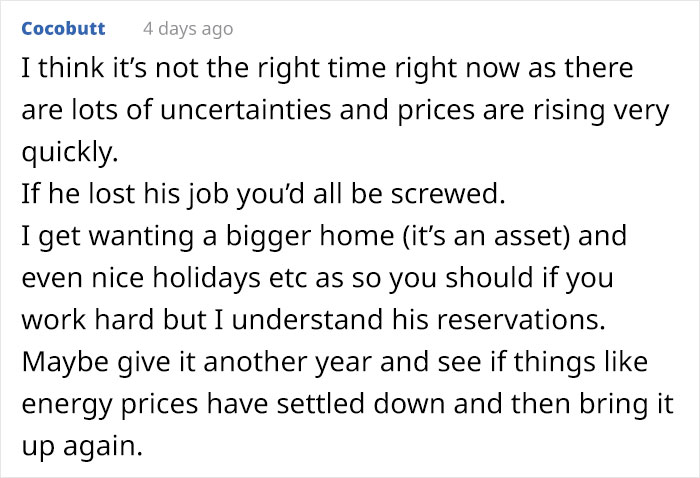 Wife Is Upset Her Husband Refused To Move To A Bigger Home, Get Nicer Cars, And Go On Better Holidays After His Raise Wife Is Upset Her Husband Refused To Move To A Bigger Home, Get Nicer Cars, And Go On Better Holidays After His Raise