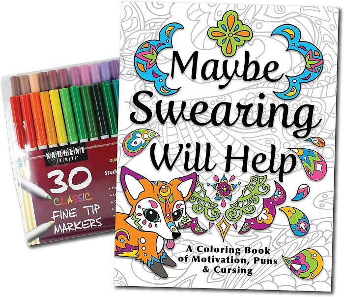 "Maybe Swearing Will Help" Coloring Book