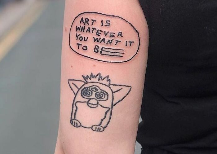 Art Is Whatever You Want It To Be