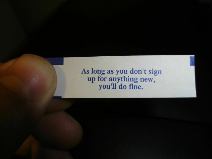 My Band Just Signed A Recording Contract. Had Chinese Food In Celebration. This Was My Fortune