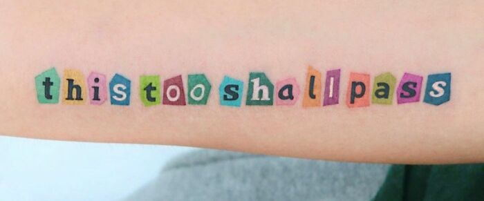 "This Too Shall Pass" Tattoo