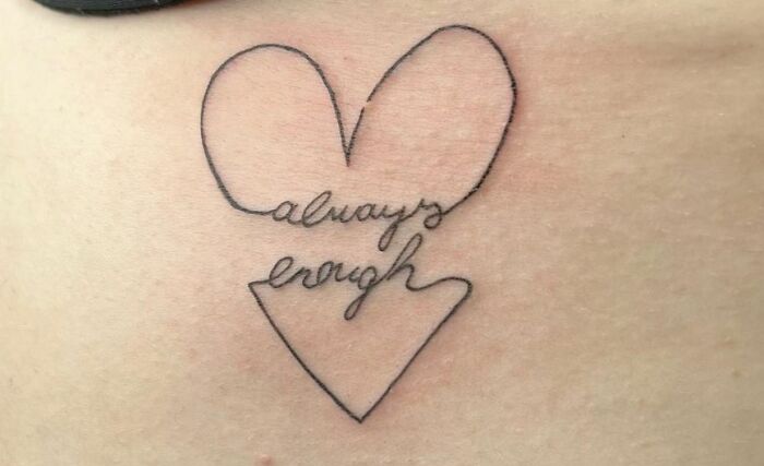 "Always Enough Tattoo