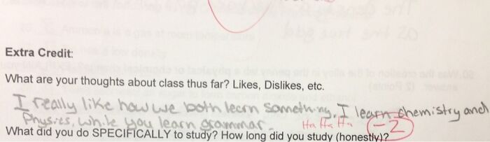 I Correct My Science Teacher A Lot, This Is What I Said For My Test Extra Credit