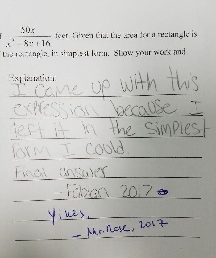 My Friend Is A First Year Teacher And Showed Me This Student's Answer On A Test