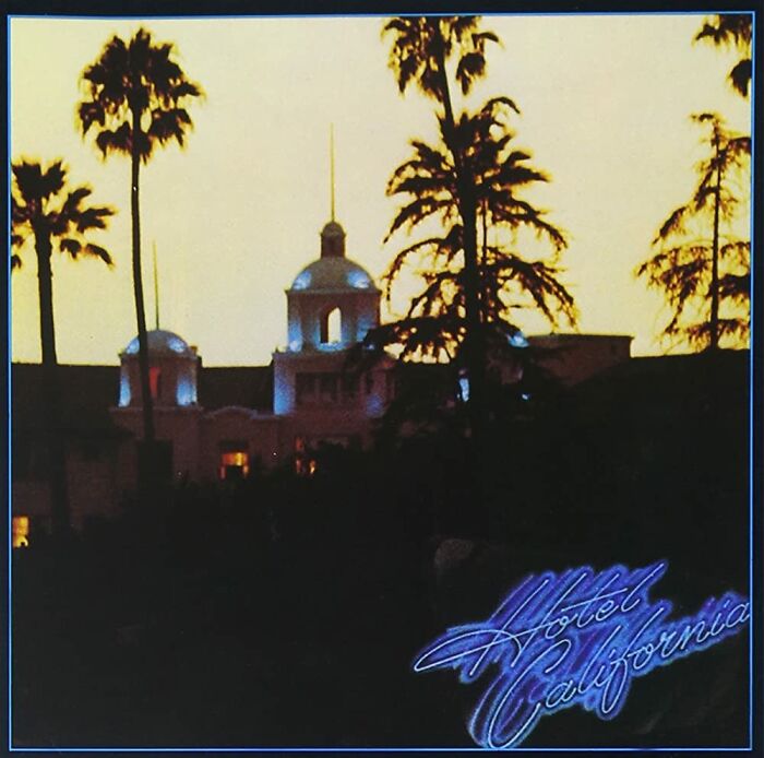 Hotel California – Eagles (42 Million Sales)