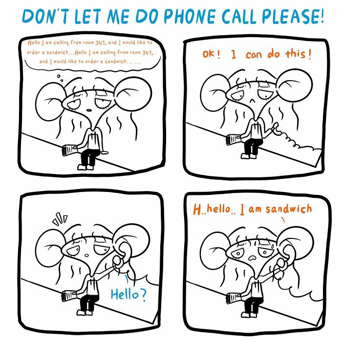 Don’t Let Me Do Phone Calls Please!