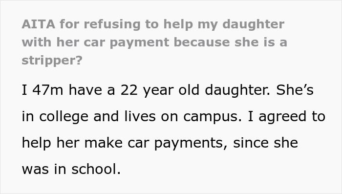 22 YO Dad refuses to help pay for car because daughter doesn't want to quit stripper job 'because it's easy'