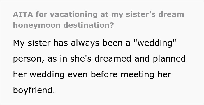 Candidates claim their honeymoon was stolen from their sister, claim to cancel trip or change location