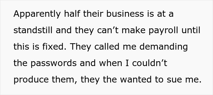 Company Demands Passwords From An Employee That Was Fired 4 Years Ago, Threatens To Sue Him Company Demands Passwords From An Employee That Was Fired 4 Years Ago, Threatens To Sue Him