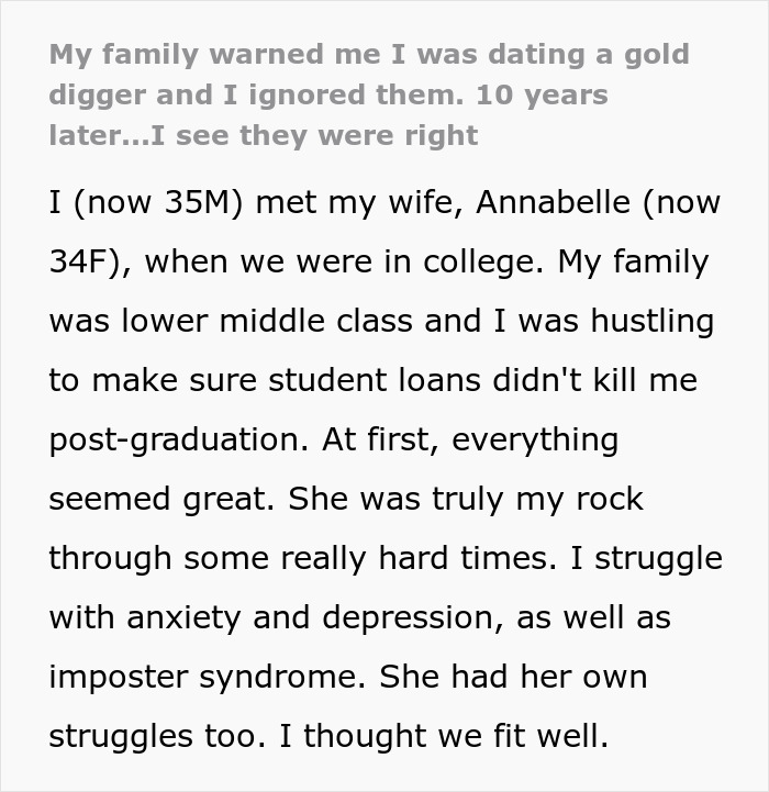 The family tried to warn this man about his gold digger wife, but he didn't listen and he greatly regrets it