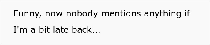 Management Criticizes Worker For Taking “Longer Breaks” Although He Works Through His Usual Ones, Is Surprised When Equipment Starts Breaking Management Criticizes Worker For Taking “Longer Breaks” Although He Works Through His Usual Ones, Is Surprised When Equipment Starts Breaking
