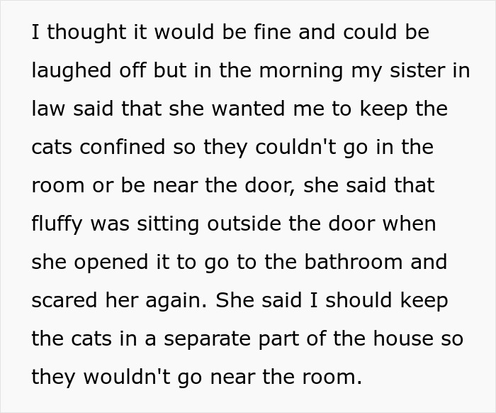 Entitled sister-in-law requires host to lock cat out of sight when visiting