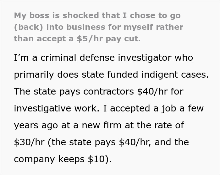 "My Boss Was Taken Aback And Seemed Completely Unprepared For This Response": Employee Quits After Boss Tells Him She's Lowering His Salary "My Boss Was Taken Aback And Seemed Completely Unprepared For This Response": Employee Quits After Boss Tells Him She's Lowering His Salary