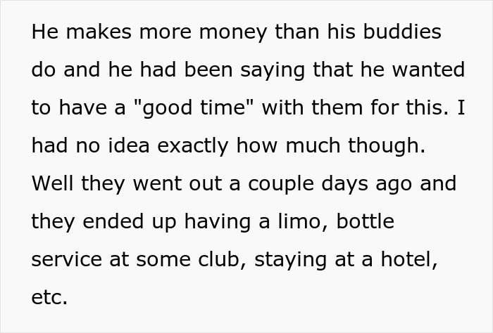 Husband Blows $3,000 At A Friend’s Bachelor Party, Doesn’t See Any Issue With It When Wife Brings It Up Husband Blows $3,000 At A Friend’s Bachelor Party, Doesn’t See Any Issue With It When Wife Brings It Up