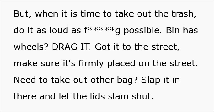 HOA Makes Homeowners Put Their Trash Cans Out At Specific Time, Regret It When They Maliciously Comply HOA Makes Homeowners Put Their Trash Cans Out At Specific Time, Regret It When They Maliciously Comply