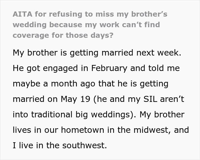 Woman Is Told To Skip Brother’s Wedding After Her Job Can’t Find Someone To Cover For Her