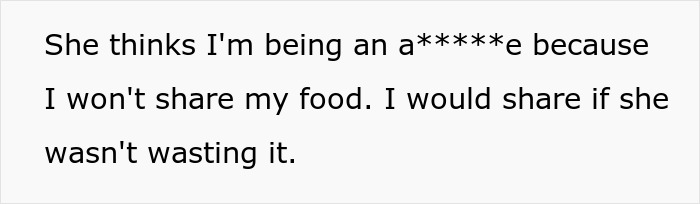 "Am I A Jerk For Letting My Roommate Go Hungry Because They Cannot Understand How Food Works?" "Am I A Jerk For Letting My Roommate Go Hungry Because They Cannot Understand How Food Works?"
