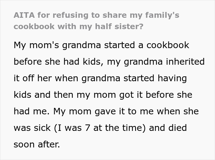 Father angry that daughter didn't share deceased cookbook with her half-sister with whom he was having an affair