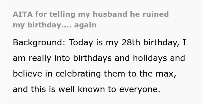 Man tells wife he's 'overreacting' about being upset he didn't celebrate his 28th birthday