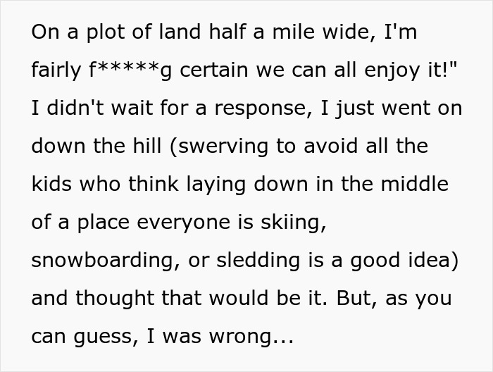 “Sure! Call The Land Owner!”: ‘Karen’ Wants To Get Rid Of 13 Y.O. From Snowboarding Slope, Appeals To The Owners And Gets Banned Herself