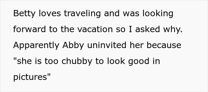 Teen Doesn't Want Her "Chubby" Friend To Ruin Her Vacation Pictures, So She Uninvites Her, Disappointed Mom Teaches Her A Lesson