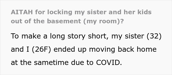 Mom Takes The Whole 2nd Floor For Her And Her 3 Kids, Leaves Sister With Horrible Basement, Drama Ensues When She Fixes It Up And Makes It Really Nice