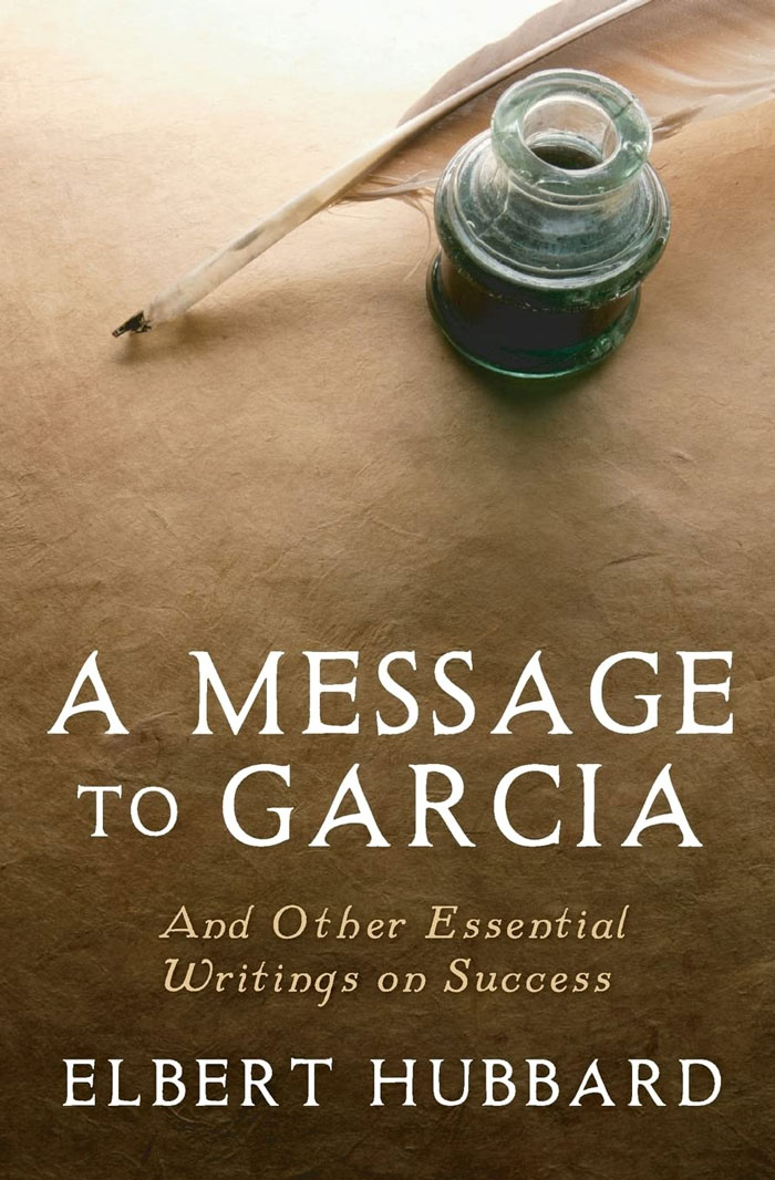Cover for "A Message To Garcia" book