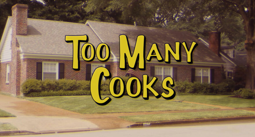 Intro scene of "Too Many Cooks" tv show