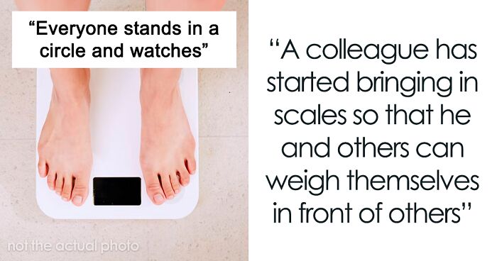 Person Is Left Confused After Their Colleague Brings Scales To Work, Gets Everyone To Weigh Themselves In Front Of Each Other