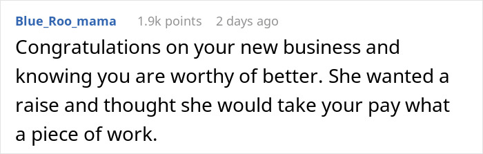 "My Boss Was Taken Aback And Seemed Completely Unprepared For This Response": Employee Quits After Boss Tells Him She's Lowering His Salary "My Boss Was Taken Aback And Seemed Completely Unprepared For This Response": Employee Quits After Boss Tells Him She's Lowering His Salary