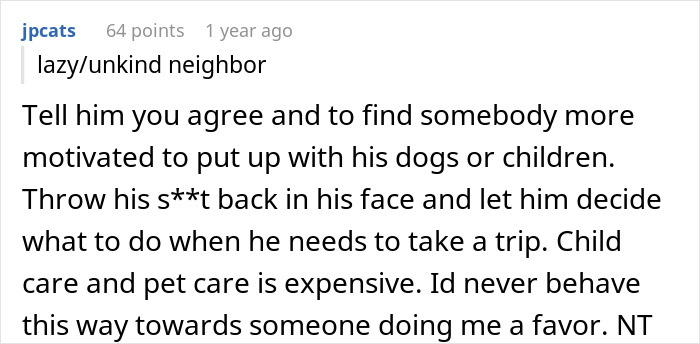 "[Am I The Jerk] For Telling My Neighbor That We Won't Ever Watch His Dogs Again?"