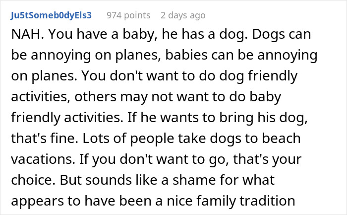 “[Would I Be The Jerk] For Not Going On A Family Vacation Because My Brother Wants To Bring His Dog”