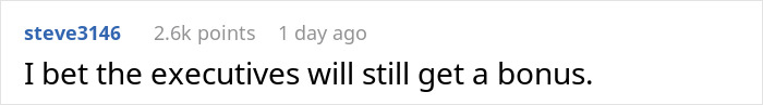 "Thanks For The 2 Years' Free Work": Greedy Execs Take A Project That No One Pays For, Take Away The Bonuses From The Team "Thanks For The 2 Years' Free Work": Greedy Execs Take A Project That No One Pays For, Take Away The Bonuses From The Team