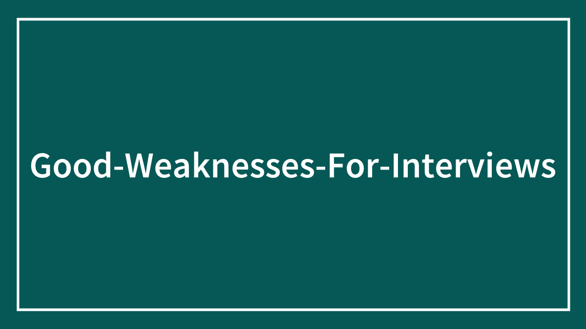 “What’s A Good Weakness To Mention In A Job Interview?”: People Went Wild With These Funny, Epic, And Sometimes Serious Answers