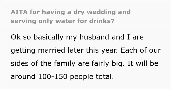 “Am I A Jerk For Having A Dry Wedding And Serving Only Water For Drinks?”: The Internet Gives This Engaged Woman A Reality Check “Am I A Jerk For Having A Dry Wedding And Serving Only Water For Drinks?”: The Internet Gives This Engaged Woman A Reality Check
