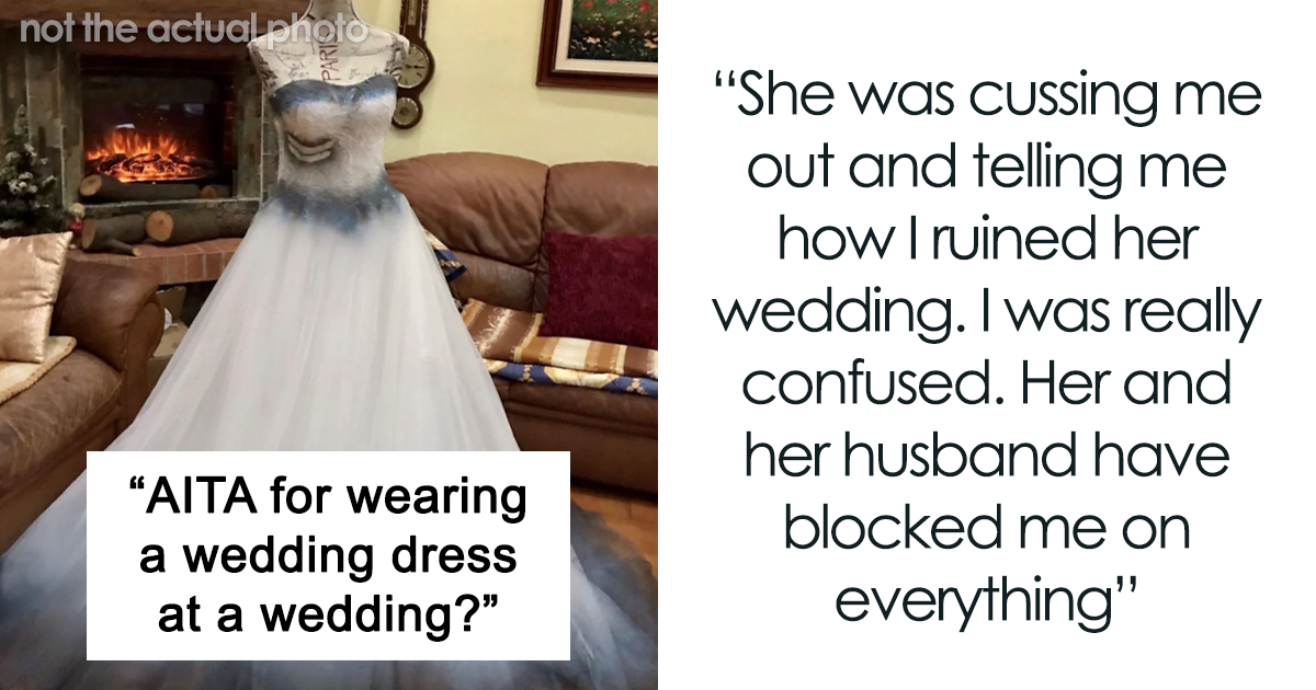 “Am I The Jerk For Wearing A Wedding Dress At A Wedding?”