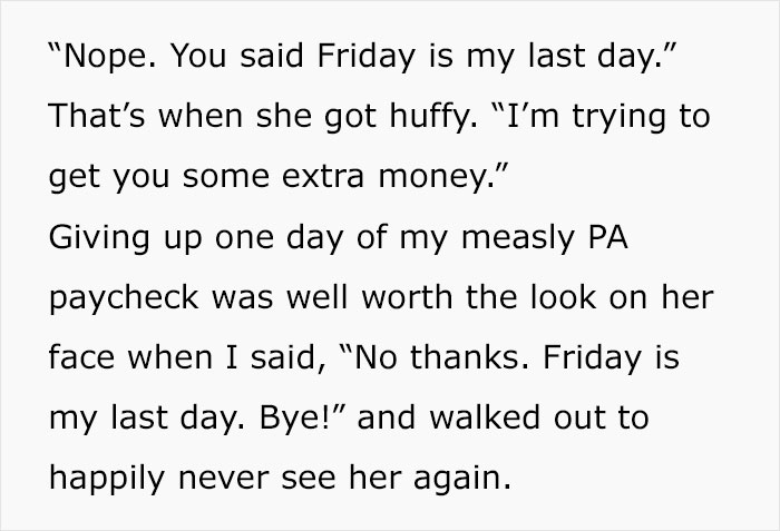 "Friday Is Your Last Day": Boss Fires Employee, Begs Her To Work Another Day But She's Not Having It