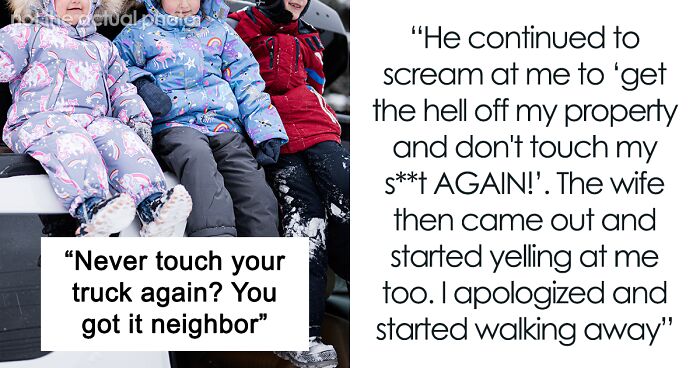 Man Snaps At Helpful Neighbor, His Wife Needs Help The Next Morning But Gets A Refusal This Time