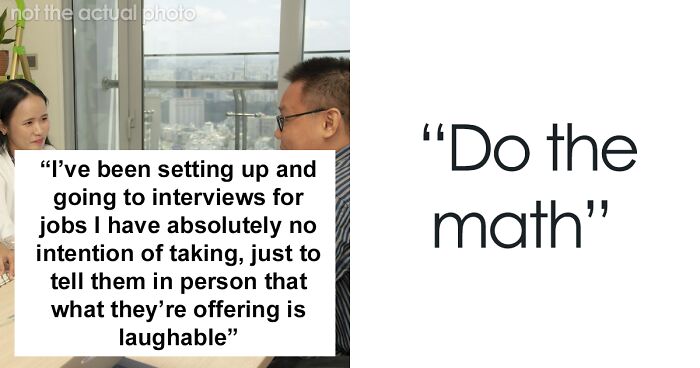 Guy Sets Up Job Interviews Despite Being Self-Employed Just To Laugh At The Recruiters For Their Ridiculous Offers