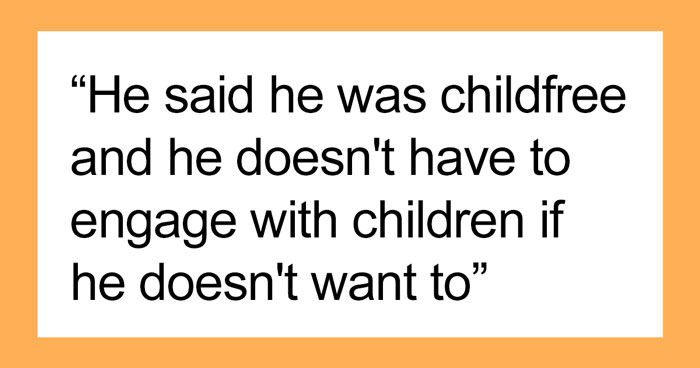 Person Wonders Whether It Was OK To Confront Their “Childfree” Sibling For Consistently Mistreating Their Little Cousin