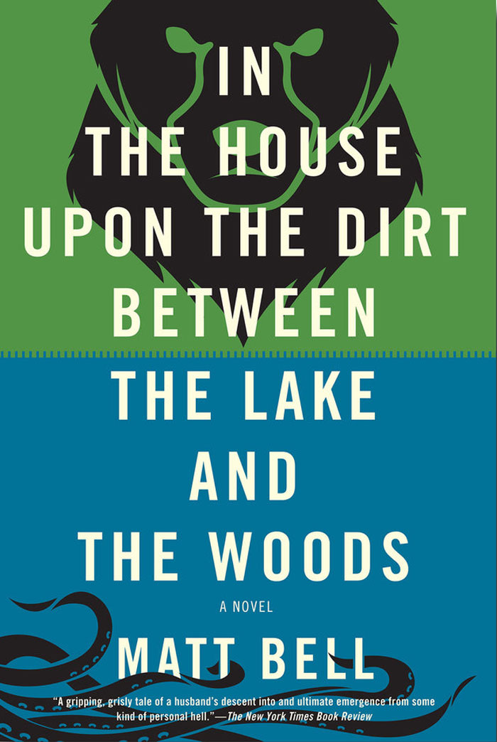 In The House Upon The Dirt Between The Lake And The Woods book cover 