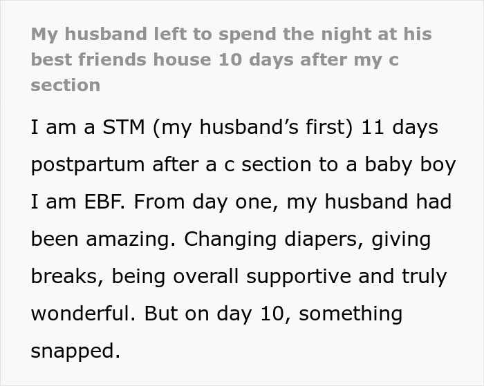 Wife Is Lost And Confused After Her Husband Leaves Her And Their Baby 10 Days After Her C-Section To Stay With His Friends Wife Is Lost And Confused After Her Husband Leaves Her And Their Baby 10 Days After Her C-Section To Stay With His Friends