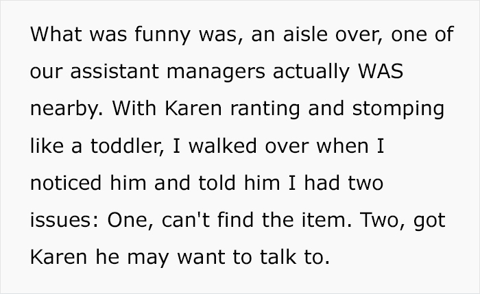 Karen Tries To Intimidate Worker, Demanding They “Do Their Job” And Help Her, So They Maliciously Comply Karen Tries To Intimidate Worker, Demanding They “Do Their Job” And Help Her, So They Maliciously Comply