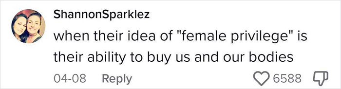 Woman Explains How Ridiculous "Female Privilege" Claims Sound When You Check In With Reality Woman Explains How Ridiculous "Female Privilege" Claims Sound When You Check In With Reality