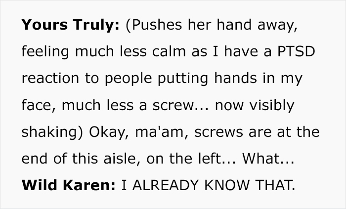 Karen Tries To Intimidate Worker, Demanding They “Do Their Job” And Help Her, So They Maliciously Comply Karen Tries To Intimidate Worker, Demanding They “Do Their Job” And Help Her, So They Maliciously Comply