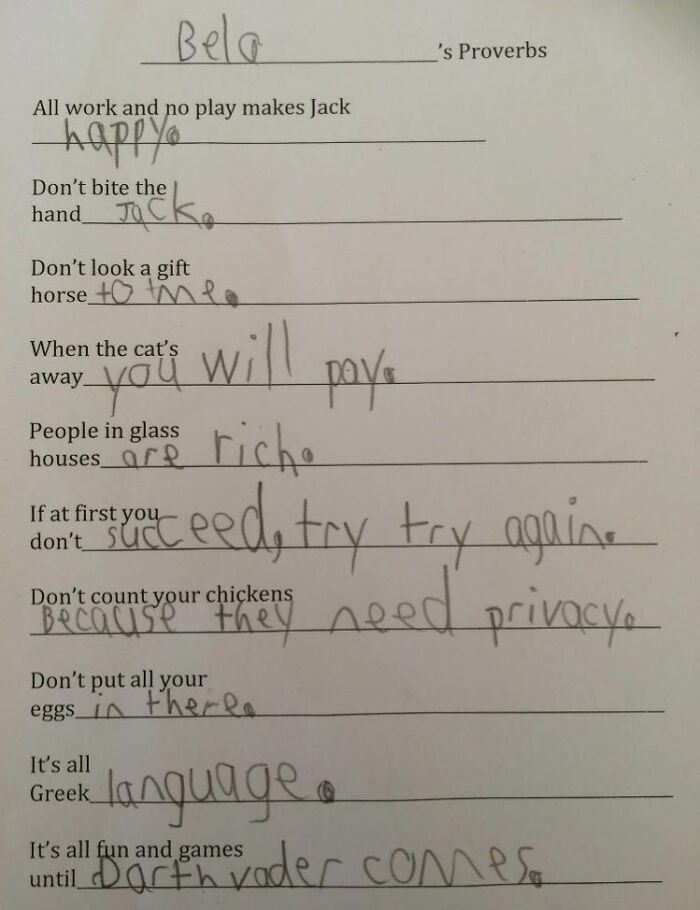 One Of My Friends Just Sent Me Her Kids Homework. After The Answer At The Bottom, I Realize This Kid Is Going Places