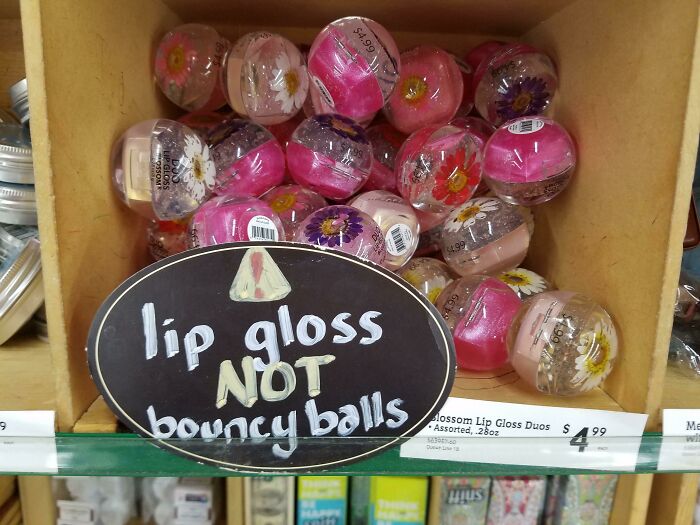 I Guess The "Rule" Version Is Do Not Attempt To Bounce The Lip Gloss, It Will Shatter