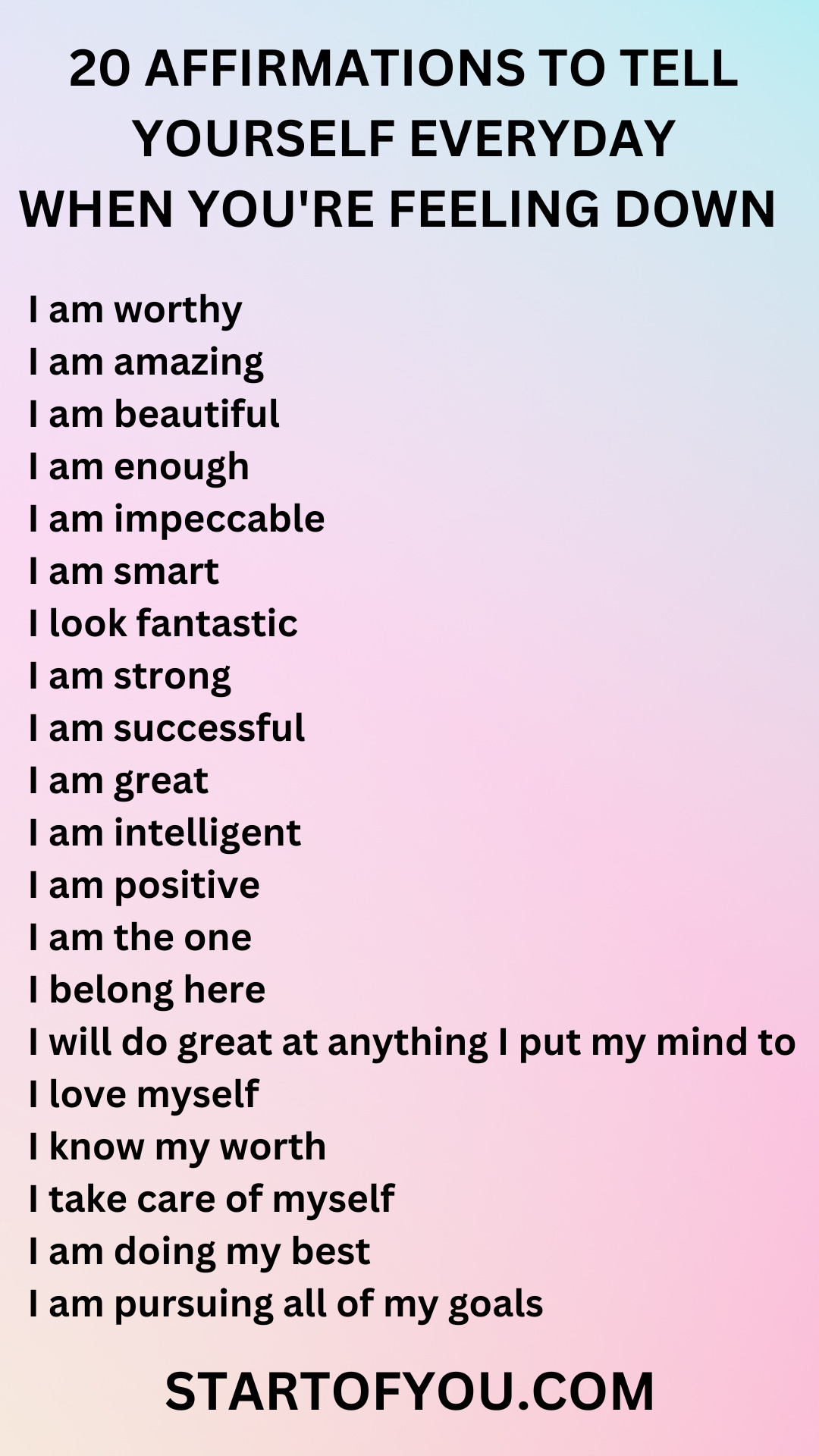 I Made This List Of Affirmations For You To Read When You’re Feeling Down
